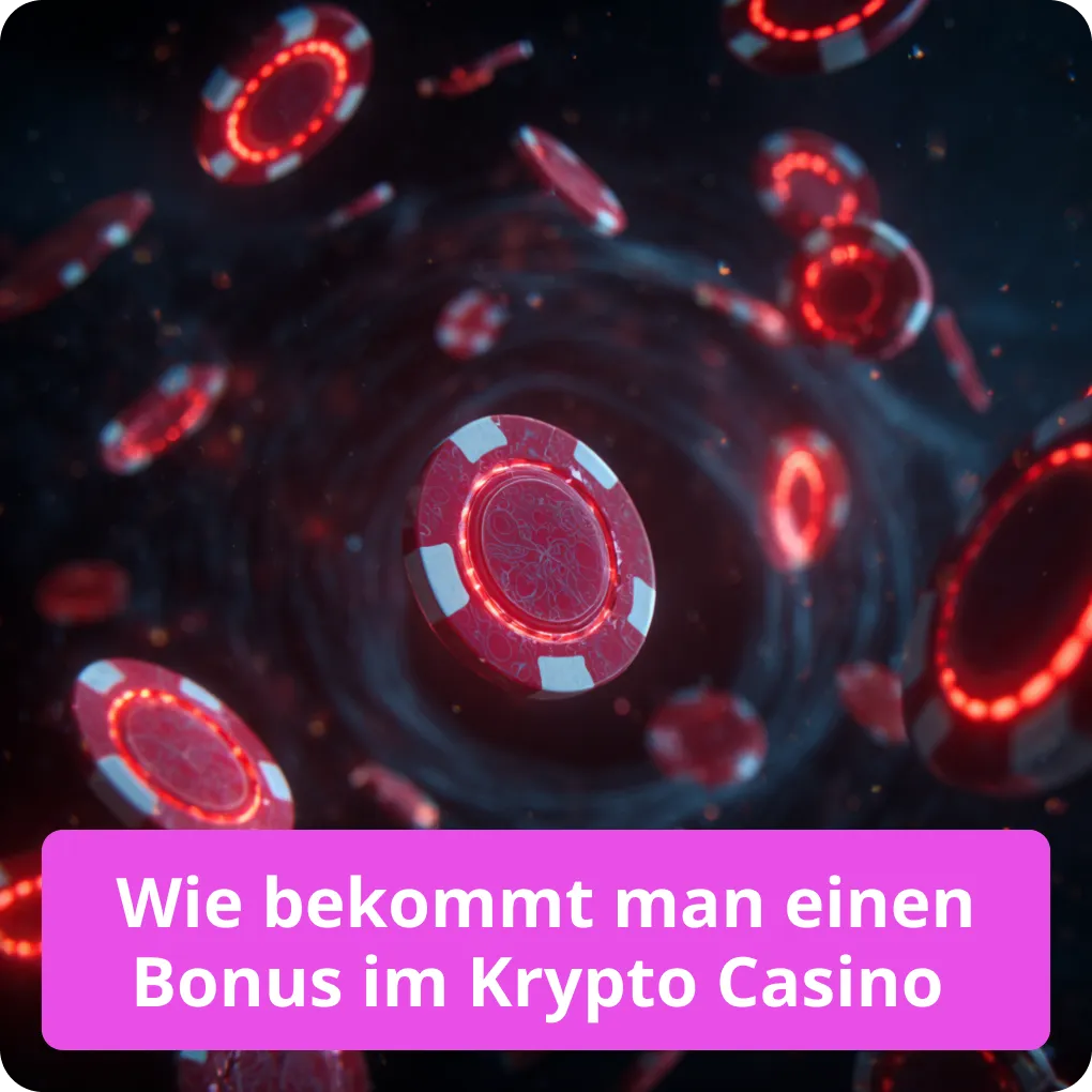 Wie bekommt man einen Bonus im Krypto Casino